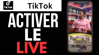 Comment Activer Le Live Sur Tiktok [upl. by Merridie402]