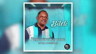 Prophète Khonde Mpolo Dominique  Bileli version 2024  Audio officiel [upl. by Golda176]