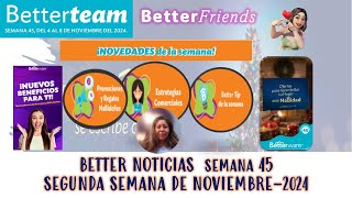 BETTER NOTICIAS SEMANA 452024  INICIAMOS NOVIEMBRE [upl. by Toogood]