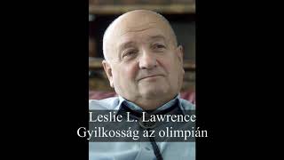 Leslie L LawrenceGyilkosság az olimpián Hangoskönyv [upl. by Filahk388]