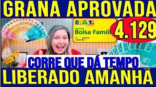 💰VOCÊ GANHOU LIBEROU NA SUA CONTA R 4129 BOLSA FAMÍLIA AMANHÃ DIA 01 de MAIO PAGAMENTO PRA SACAR [upl. by Drannek966]