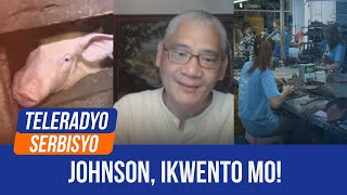 Johnson Ikwento Mo  Teleradyo Serbisyo 09 August 2024 [upl. by Ennavoj]