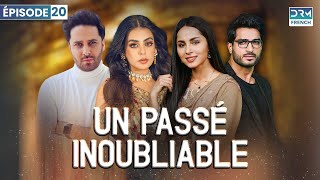 Un Passé Inoubliable  Épisode 20  Feuilleton Indien en Francais [upl. by Avilys]