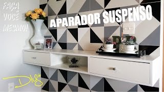 DIY  Aparador Suspenso  Decoração da Sala de Jantar  Rebeca Salvador DIY [upl. by Madson]