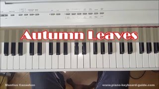 Autumn Leaves Piano Tutorial  Chords and Melody [upl. by Reh]