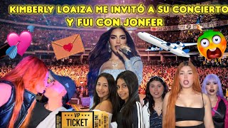 KIMBERLY LOAIZA ME INVITO A SU CONCIERTO Y YO INVITE A JONFER 😱😳 Nos trataron muy mal 😭😰 [upl. by Britney851]