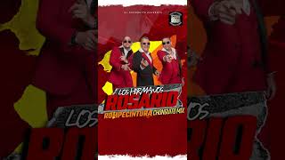 Los Hermanos Rosario Rompecintura Chonguito Mix out now merengue music latin dj remix [upl. by Neffirg]