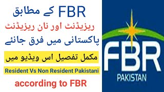 Difference between Resident amp NonResident Pakistani FBR 2020 [upl. by Cerracchio245]