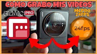 CÓMO GRABO YO mís VÍDEOS con FILMIC PROFILMIC REMOTE Y MCPRO24FPS  ¡¡EXPRIME TU MÓVIL AL MÁXIMO [upl. by Wende]