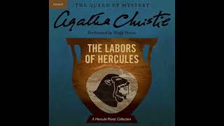 quotThe Labours of Hercules Hercule Poirot 27quot By Agatha Christie [upl. by Ybeloc]