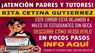 🚨 ¡Atención Error en el registro de la Beca Rita Cetina afecta a miles de estudiantes 🎓 [upl. by Tima]