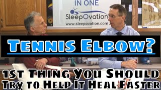 Tennis Elbow First Thing You Should Try to Help It Heal Faster [upl. by Dewhirst]