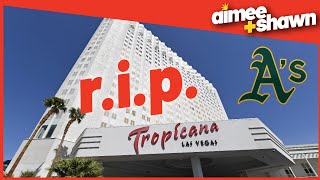 Need To Know Tropicana Closing In Las Vegas But Are The As Coming [upl. by Ark]