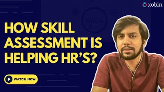 How Do Skill Assessments Help HR Professionals and Organizations  A Brief Explanation [upl. by Auoy433]