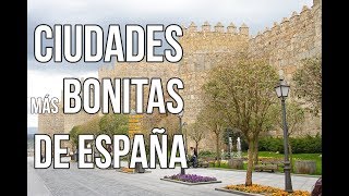 LAS 25 CIUDADES MÁS BONITAS DE ESPAÑA [upl. by Dlorad]