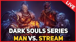 Man Vs Stream  Dark Souls Charity Event LIVE [upl. by Yggep]