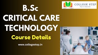 BSc Critical Care Technology Course Details collegestep trending trendingvideo [upl. by Beret4]