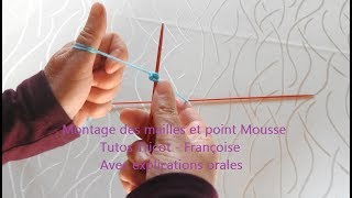 Tuto tricot montage des mailles au pouce aux aiguilles et point Mousse  Montage facile et rapide [upl. by Tipton]