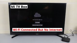 How to Fix Mi TV Box Connected to WiFi But No Internet [upl. by Meyers]