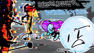 Manipulation V3 With Lyrics  SONG AND ANIMATION BY ZayDashAnimates — LYRICS BY frostalis12 [upl. by Antonino210]