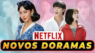 NOVOS DORAMAS DA NETFLIX LANÇANDO AGORA [upl. by Allen]