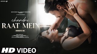 New Song 2024  New Hindi Song  Chandni Raat Mein Romantic Mix  Romantic Song  Hindi Video Song [upl. by Shelah385]