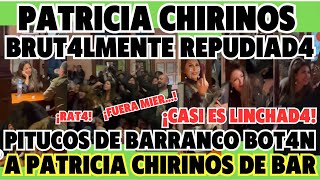 BRUT4L PATRICIA CHIRINOS ES HECHAD4 POR PITUCOS DE BARRANCO CAIS LA LINCH4N POR RAT4 04 AGOSTO [upl. by Eirehc820]