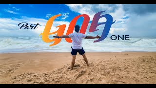 GOA TRAVEL VLOG  PART ONE [upl. by Notliw]