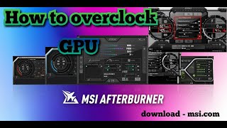 MSI Afterburner  Overclock Your GPU [upl. by Yrrag387]