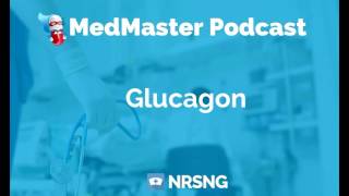 Glucagon Nursing Considerations Side Effects and Mechanism of Action Pharmacology for Nurses [upl. by Placeeda]