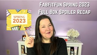 Fabfitfun Spring 2023 SPOILERS Full Box  Complete Recap [upl. by Suivatnod]