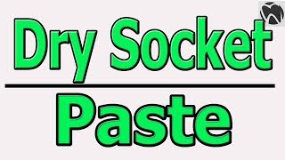 Dry Socket Paste  How It Uses In Dry Socket Treatment  Wisdom Tooth Pain [upl. by Tadich308]