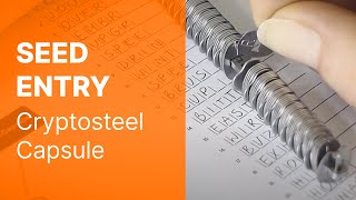 Entering a Recovery Seed Phrase Into a Cryptosteel Capsule [upl. by Ilaw597]