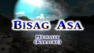 BISAG ASA  Midnasty  Karaoke [upl. by Otxis29]