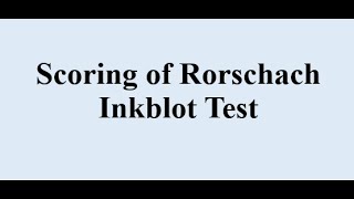 Scoring of Rorschach inkblot test  Psychology  Iqra Sageer [upl. by Verger]