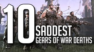 Gears of War Top 10 Saddest Death ScenesMoments NEW SERIES [upl. by Hartzke]