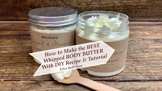 DIY How to Make the BEST nongreasy Triple Butter Luxurious Whipped BODY BUTTER  Ellen Ruth Soap [upl. by Amberly]