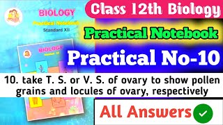 12th Biology Practical Notebook 10Dissect and display floral whorls Dissect anther and 10 take T [upl. by Athallia574]