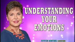 Message Of God Understanding Your Emotions Joyce Meyer Sermons 2023 [upl. by Ahtimat]