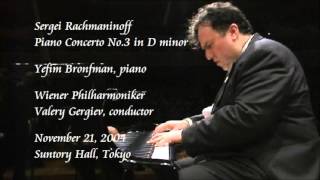 Rachmaninoff Piano Concerto No3 in D minor  Bronfman  Gergiev  Wiener Philharmoniker [upl. by Ellerehs]