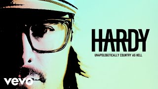 HARDY  UNAPOLOGETICALLY COUNTRY AS HELL Audio Only [upl. by Dihaz]