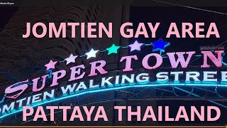 Super Town Gay Area Jomtien Pattaya Thailand [upl. by Yanahc]