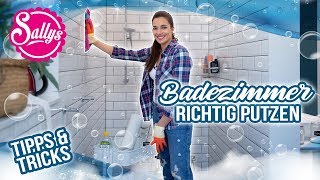 Badezimmer reinigen  Tipps und Tricks  Frühjahrsputz  DIY  Sallys Welt [upl. by Matazzoni382]