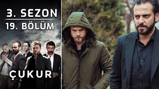 Çukur 3 Sezon 19 Bölüm Full HD [upl. by Avad]