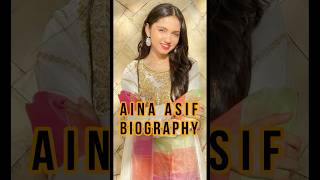 Aina Asif Biography ainaasif ainaasifbiography childactress pakistanidrama [upl. by Dinny]