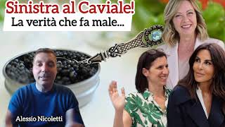 Sinistra al CavialeLa verità che fa male [upl. by Anuahsed]