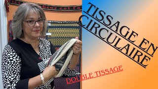 Tissage au métierDouble tissage circulaire🌷 [upl. by Bartlet926]