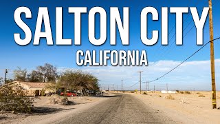 Salton City A Mirage in the Desert [upl. by Quincy718]