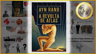 A Revolta de Atlas  Ayn Rand SEM SPOILER [upl. by Barnabe]