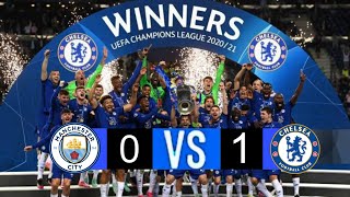 Manchester City vs Chelsea  01  extended highlights and Goals  UCL final 2021 [upl. by Laina]